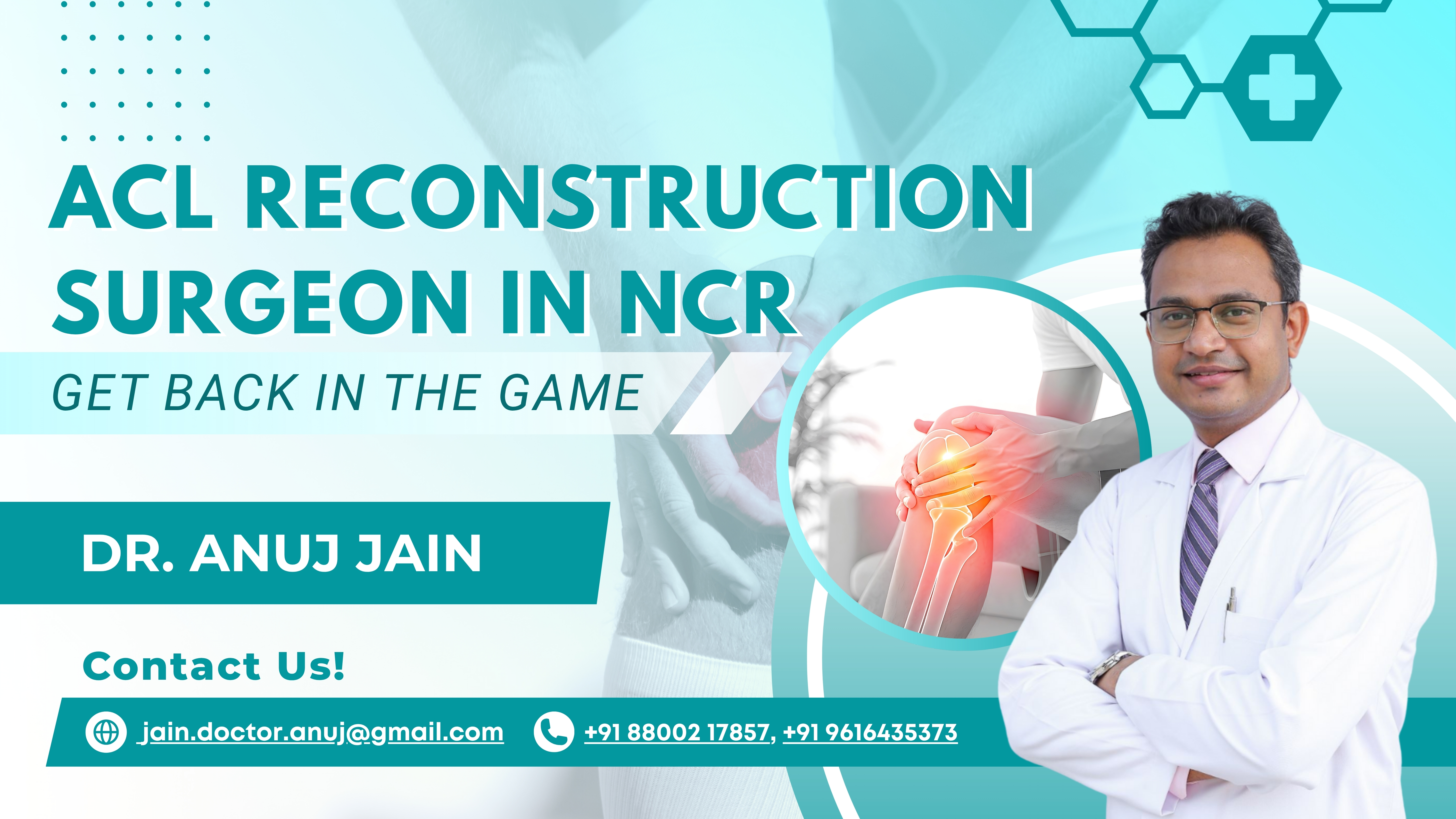 ACL Reconstruction Surgeon in NCR